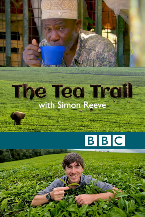 The Tea Trail with Simon Reeve (2014) poster