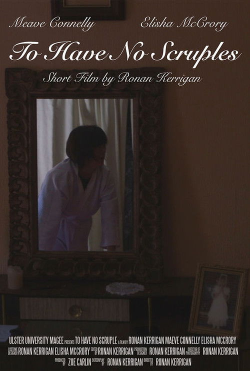 To Have No Scruples (2022) poster