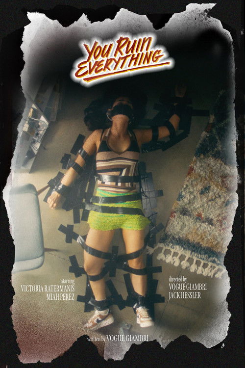 You Ruin Everything (2024) poster