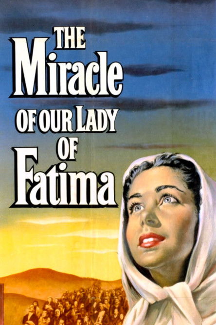 The Miracle of Our Lady of Fatima (1952) poster