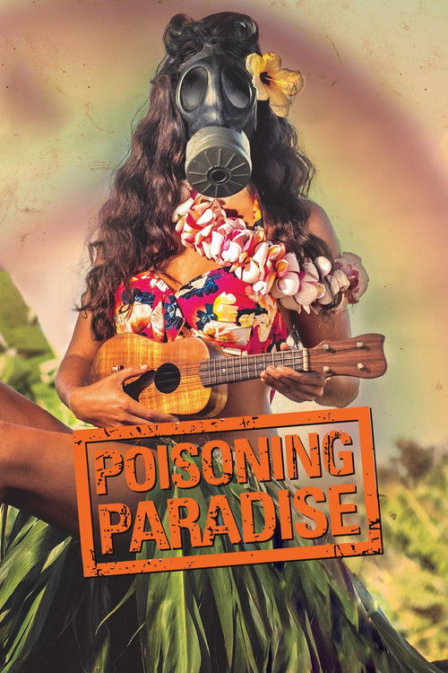 Poisoning Paradise (2017) poster