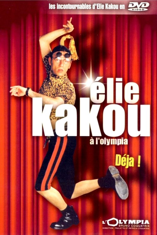 Élie Kakou à l'Olympia : Déjà ! (1994) poster