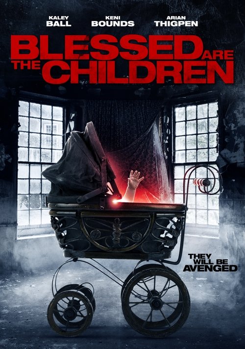 Blessed Are the Children (2016) poster