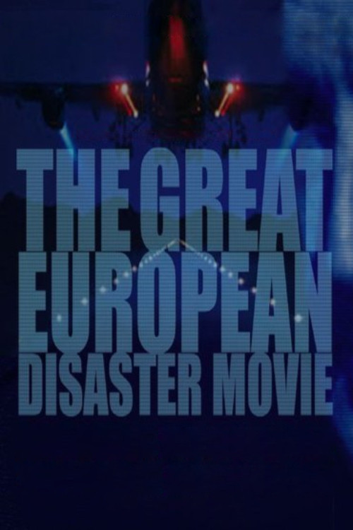The Great European Disaster Movie (2015) poster