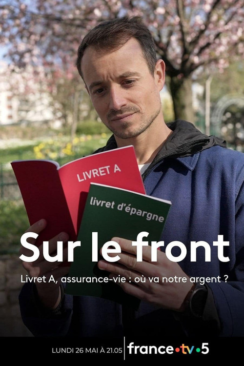 Livret A, assurance vie : Où va notre argent ? (2025) poster
