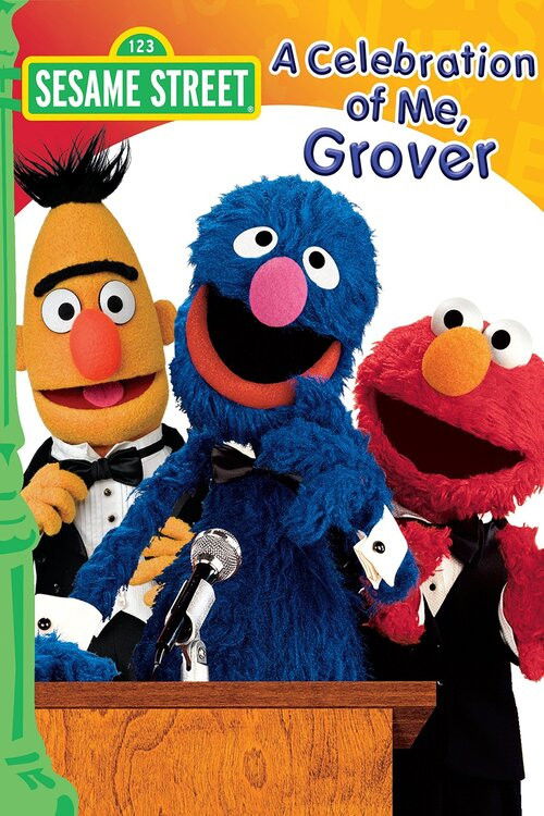 Sesame Street: A Celebration of Me, Grover (2004) poster
