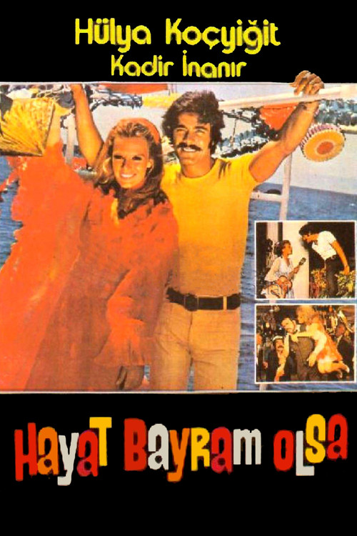 Hayat Bayram Olsa (1973) poster