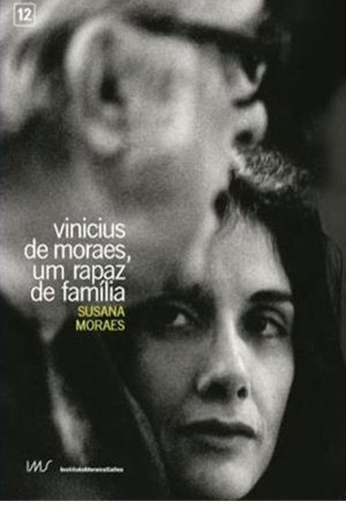 Vinicius de Moraes, Um Rapaz de Família (1983) poster