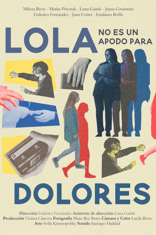Lola no es un apodo para Dolores (2023) poster