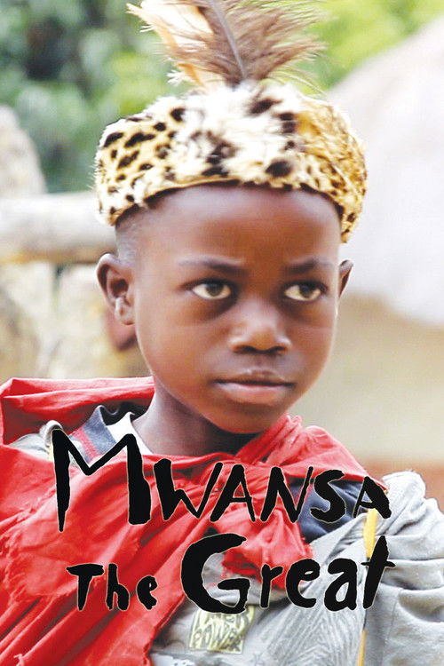 Mwansa the Great (2011) poster
