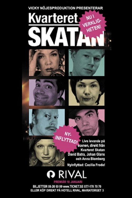 Kvarteret Skatan - nu i verkligheten (2007) poster