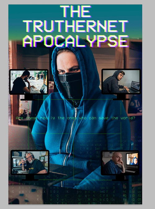 The TrutherNet Apocalypse (2022) poster