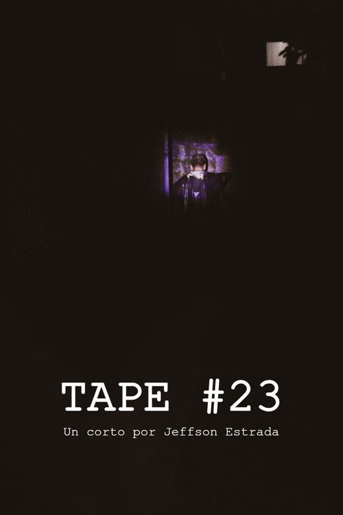 Tape #23 (2023) poster