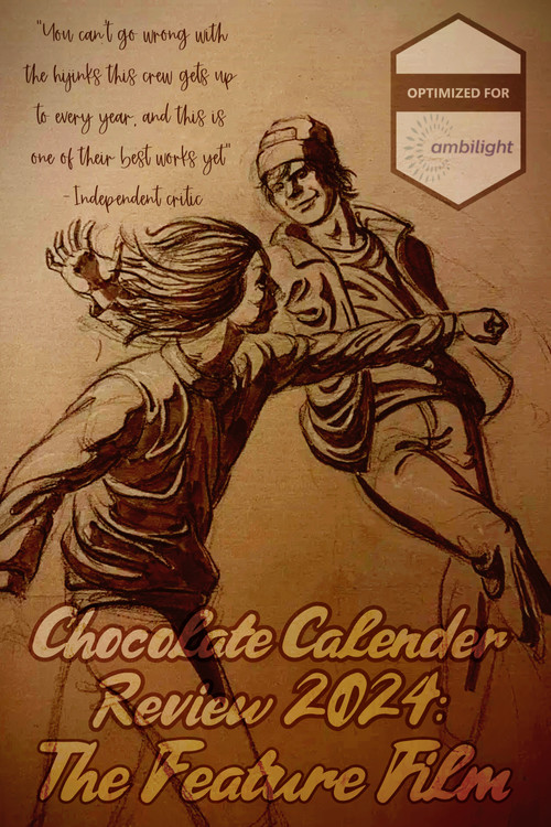 Chocolate Calender Review 2024: The Feature Film (2025) poster