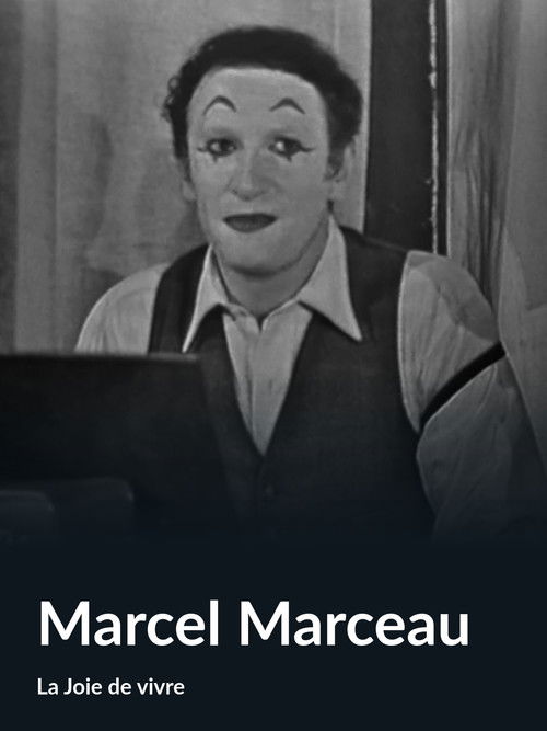 Marcel Marceau (La Joie de vivre) (1956) poster