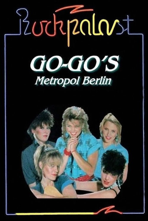 The Go-Gos: Live at Rockpalast (1982) poster