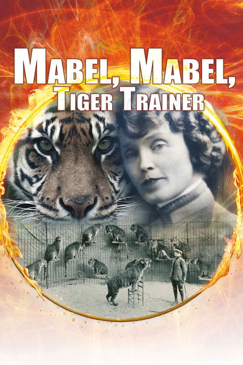 Mabel, Mabel Tiger Trainer (2018) poster