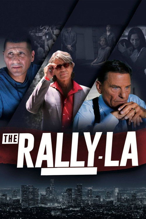 The Rally - LA (2016) poster