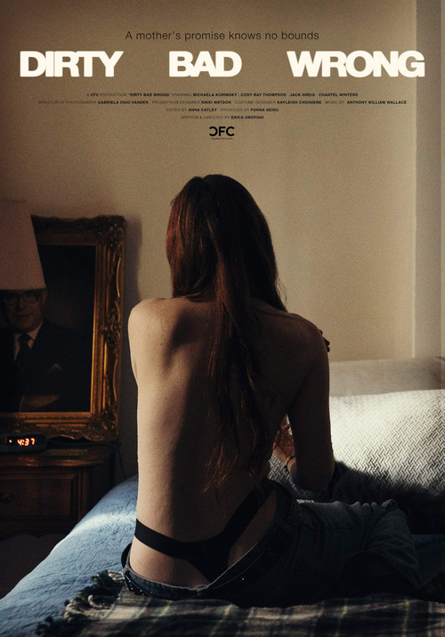 Dirty Bad Wrong (2024) poster