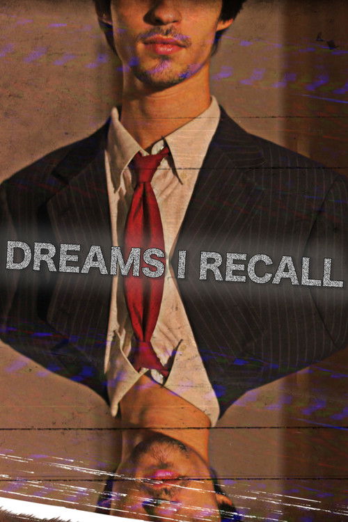 Dreams I Recall (2021) poster