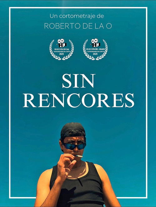 Sin Rencores (2025) poster