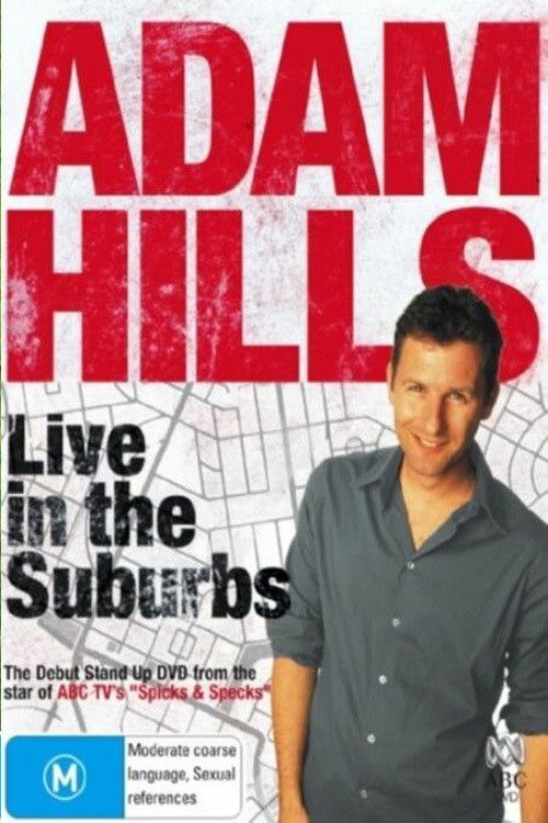 Adam Hills - Live in the Suburbs (2006) poster