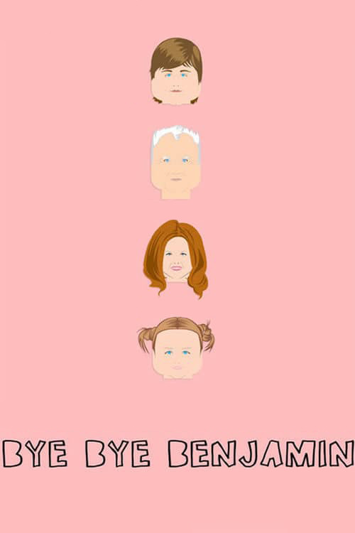 Bye Bye Benjamin (2006) poster