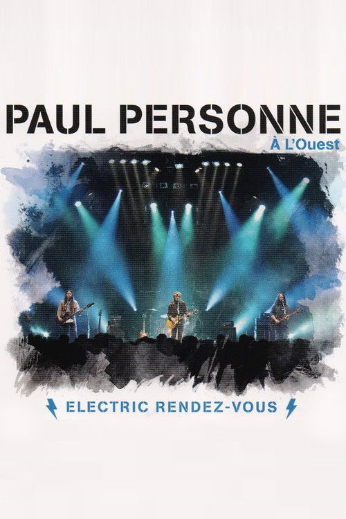 Paul Personne : À l'Ouest (Electric Rendez-vous) (2015) poster