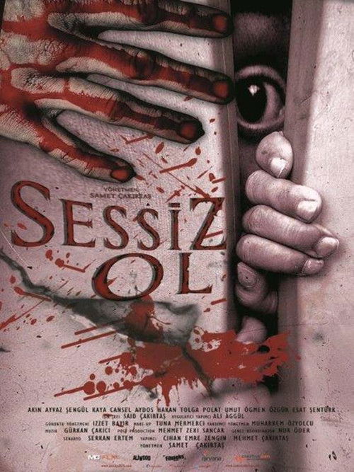 Sessiz Ol (2018) poster