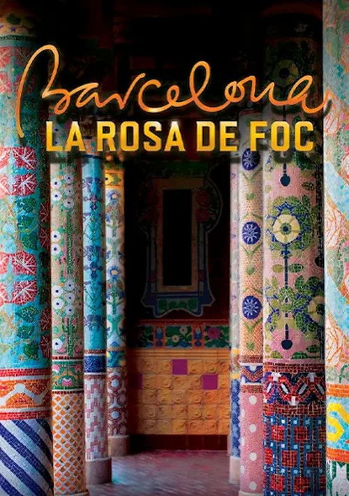 Barcelona, la rosa de foc (2014) poster