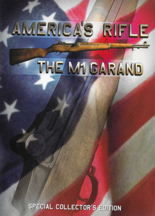 America's Rifle: The M1 Garand (2012) poster