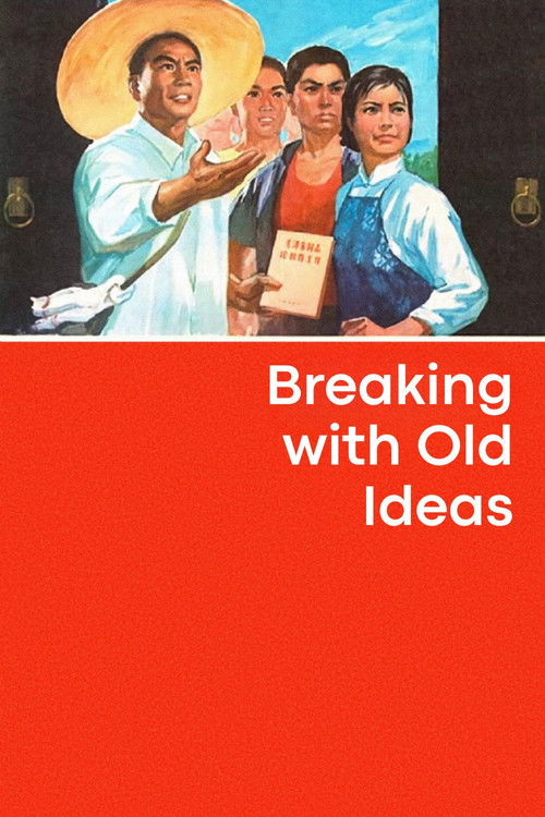 Breaking with Old Ideas (1975) poster