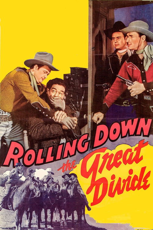 Rolling Down the Great Divide (1942) poster