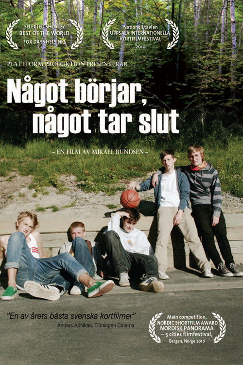 Something Begins, Something Ends (2010) poster