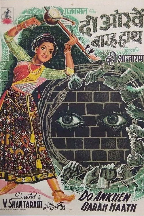 Do Ankhen Barah Haath (1957) poster