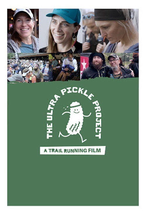 The Ultra Pickle Project (2024) poster