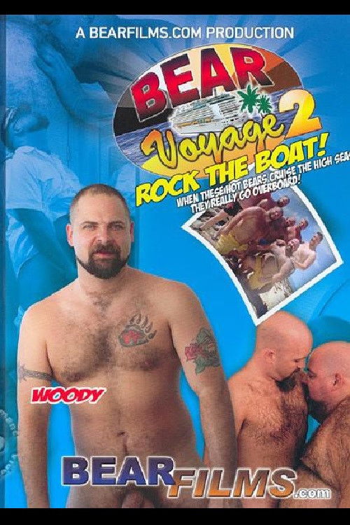 Bear Voyage 2 - Rock The Boat! (2006) poster