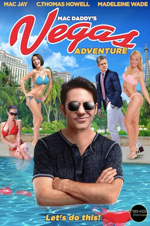 Mac Daddy's Vegas Adventure (2017) poster