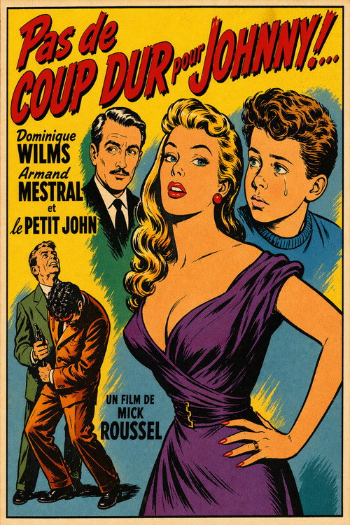 Pas de coup dur pour Johnny (1955) poster