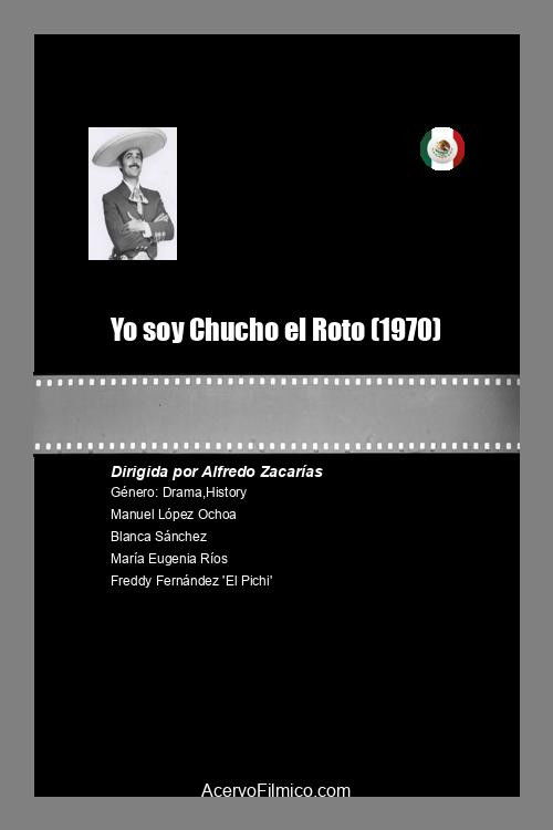 Yo soy Chucho el Roto (1970) poster