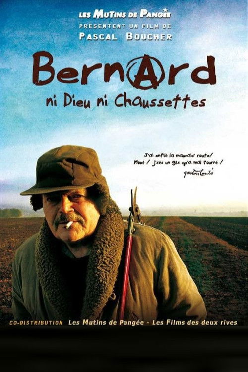 Bernard, ni dieu ni chaussettes (2010) poster