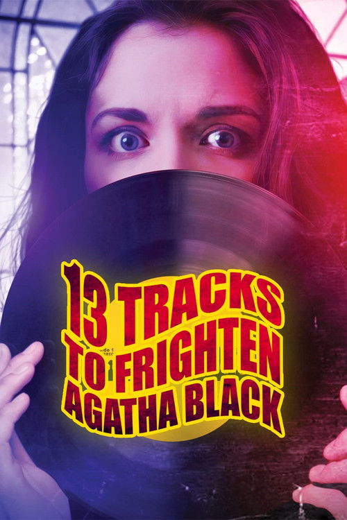 13 Tracks to Frighten Agatha Black (2022) poster
