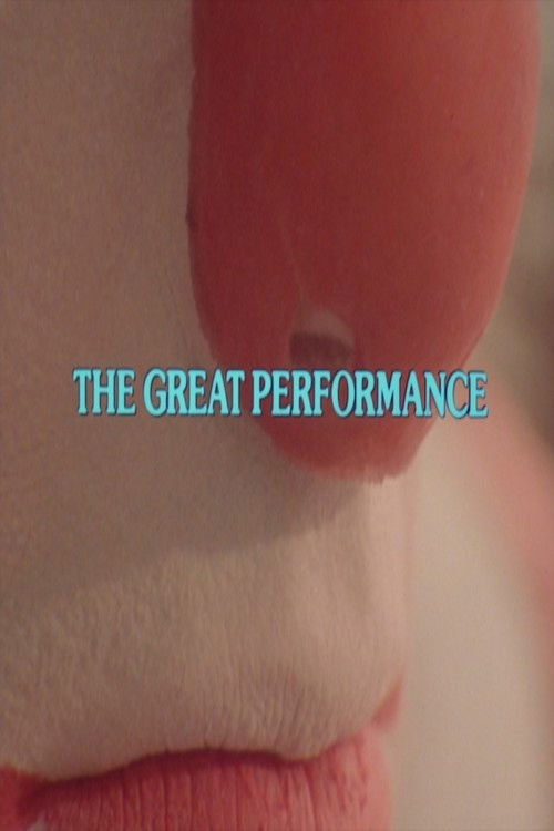 The Great Performance (1983) poster