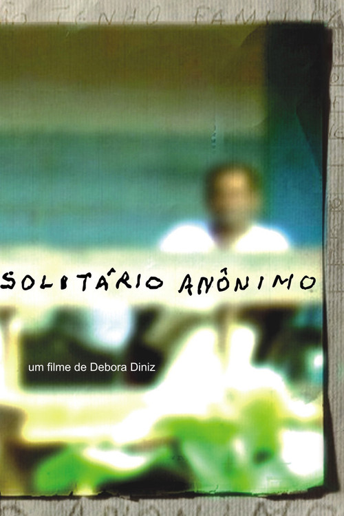 Solitário Anônimo (2007) poster