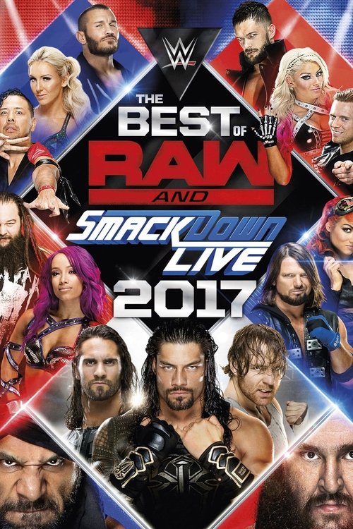 WWE Best of Raw & SmackDown Live 2017 (2018) poster