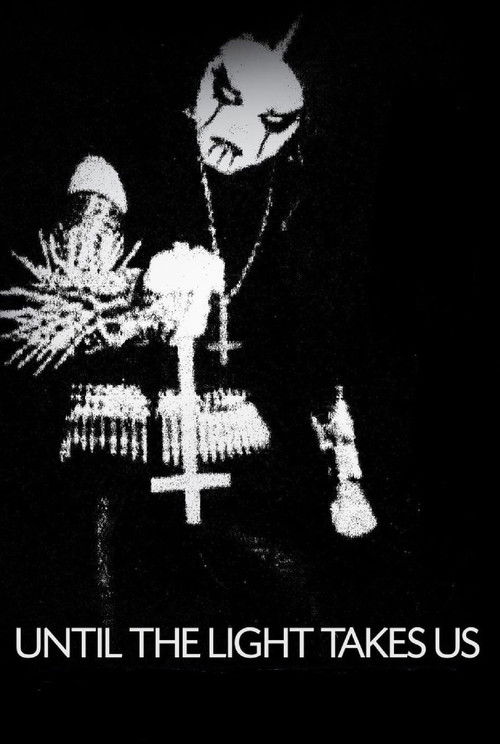 Until the Light Takes Us (2008) poster