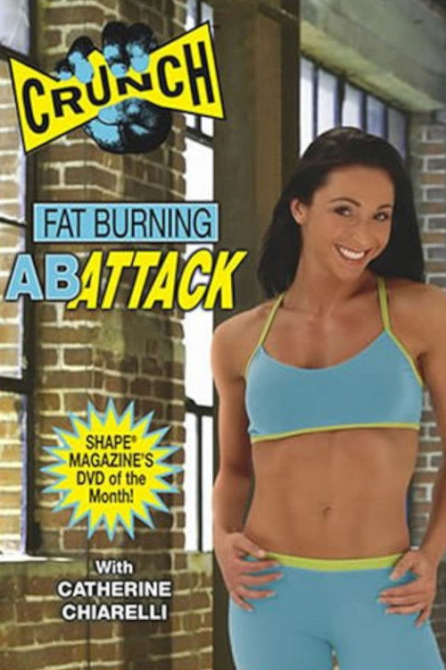 Crunch: Fat Burning Ab Attack (2005) poster