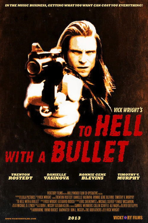 To Hell with a Bullet (2013) poster
