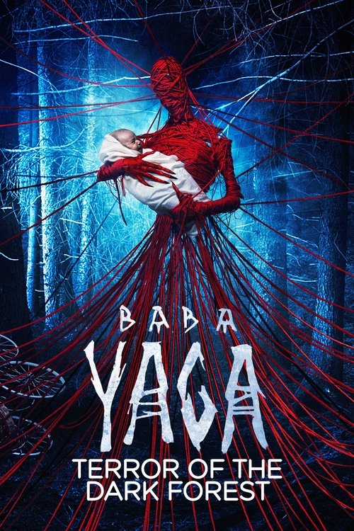 Baba Yaga:Karanlık Ormanın Terörü (2020) poster