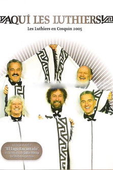 Aquí Les Luthiers (2005) poster